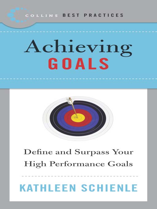 Title details for Best Practices: Achieving Goals by Kathleen Schienle - Wait list